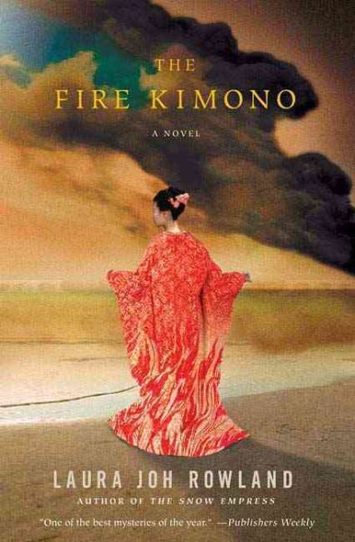 The Fire Kimono: A Novel (Sano Ichiro Novels) cover