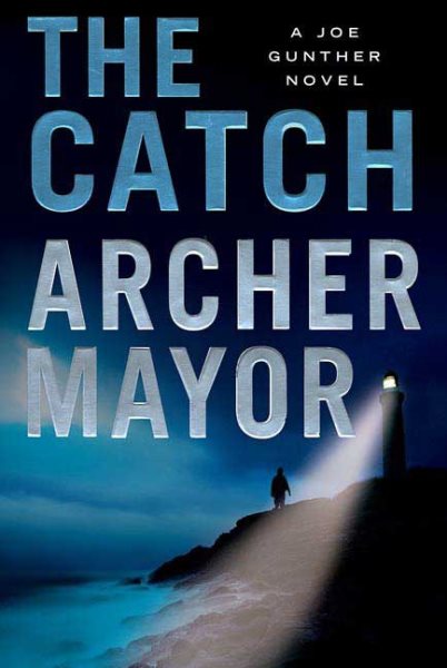The Catch: A Joe Gunther Novel (Joe Gunther Series) cover