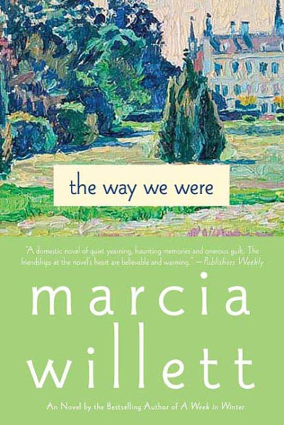 The Way We Were: A Novel cover