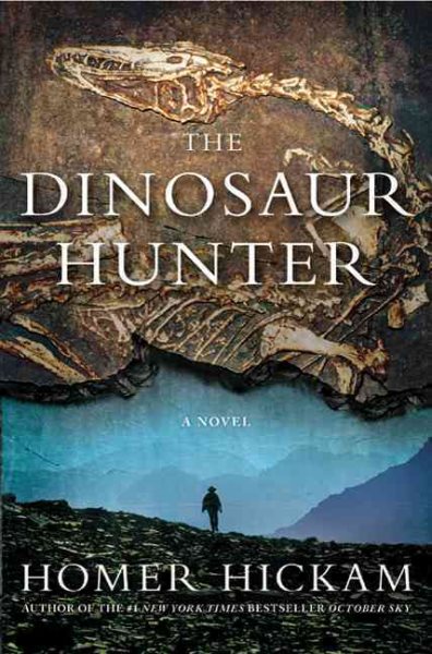 The Dinosaur Hunter: A Novel cover