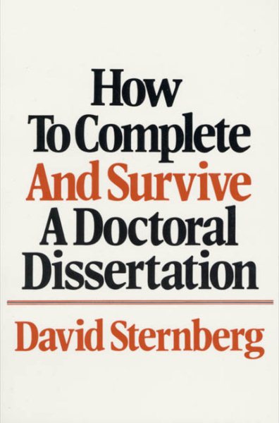 How to Complete and Survive a Doctoral Dissertation cover