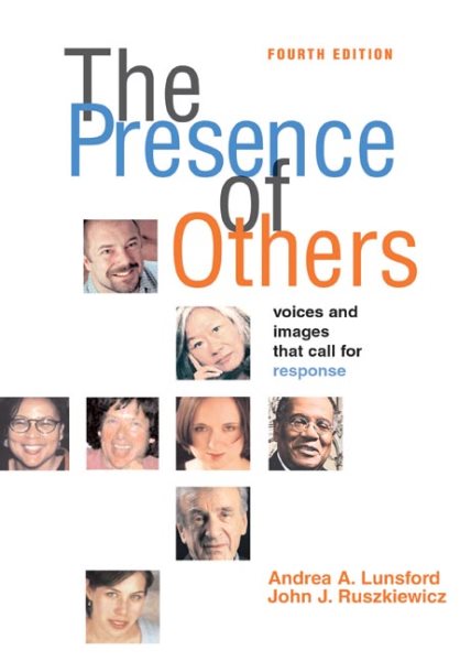 The Presence of Others: Voices and Images That Call for Response cover