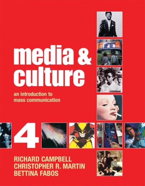 Media and Culture: An Introduction to Mass Communication