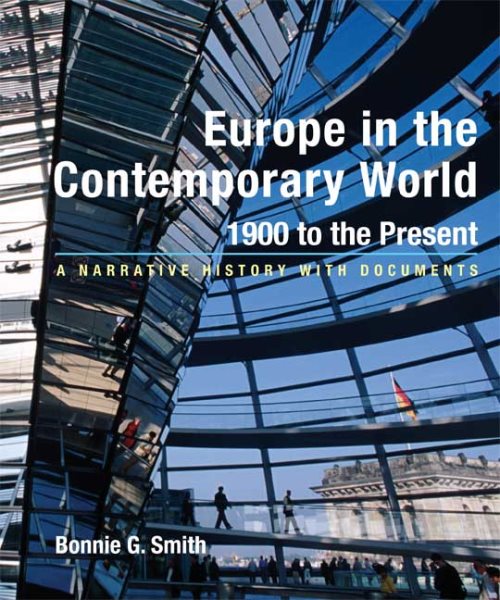 Europe in the Contemporary World: 1900 to Present: A Narrative History with Documents cover