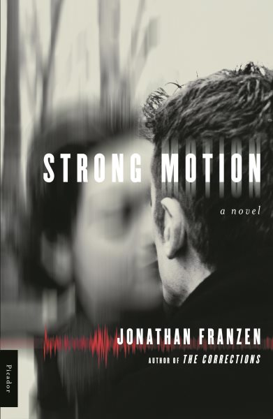 Strong Motion: A Novel cover