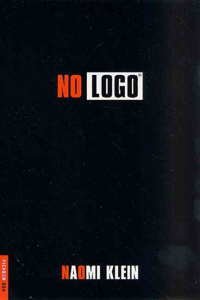 No Logo: No Space, No Choice, No Jobs cover