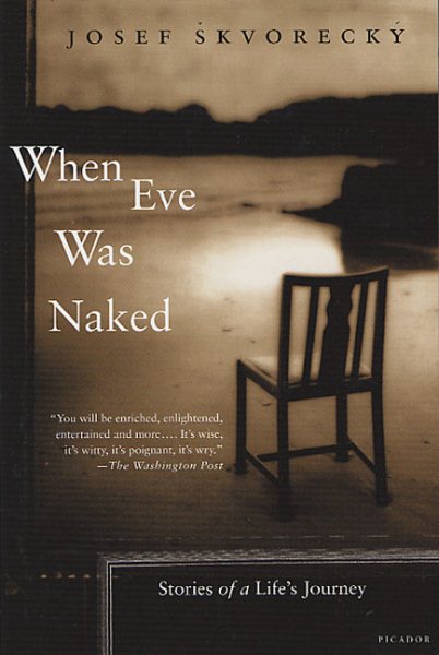 When Eve Was Naked: Stories of a Life's Journey cover