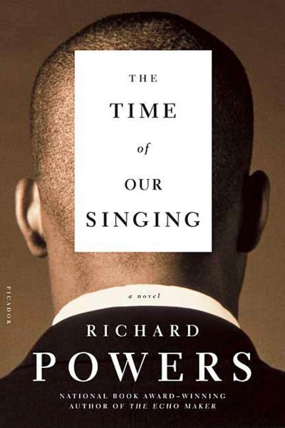 The Time of Our Singing: A Novel cover