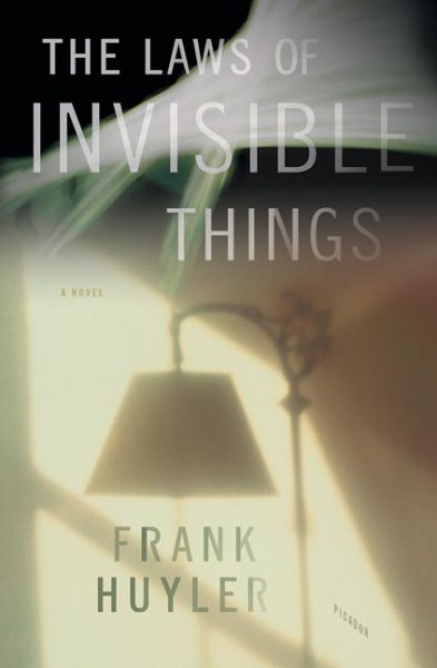 The Laws of Invisible Things: A Novel cover