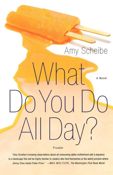 What Do You Do All Day?: A Novel cover