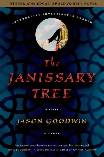 The Janissary Tree: A Novel (Investigator Yashim, 1) cover