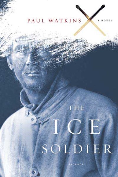 The Ice Soldier: A Novel cover