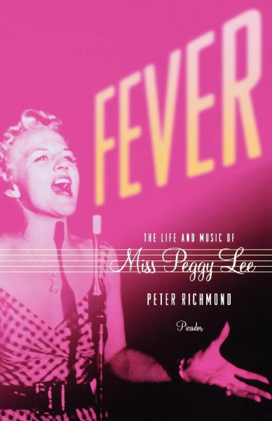 Fever: The Life and Music of Miss Peggy Lee cover