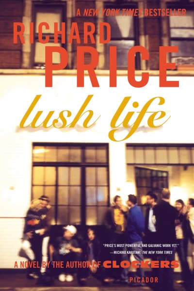 Lush Life: A Novel cover