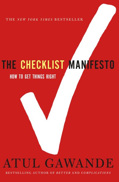 The Checklist Manifesto: How to Get Things Right cover