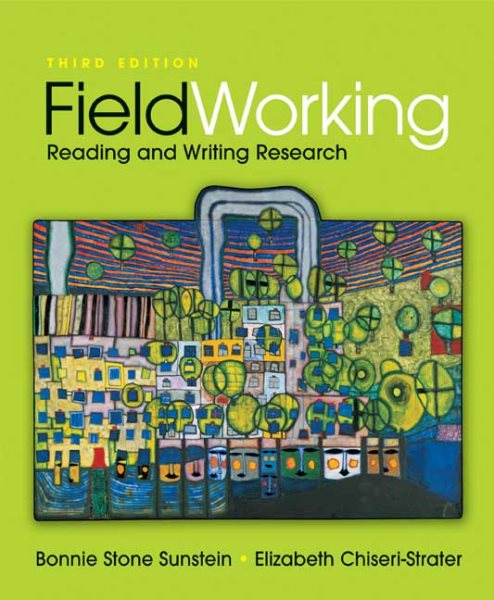 FieldWorking: Reading and Writing Research cover