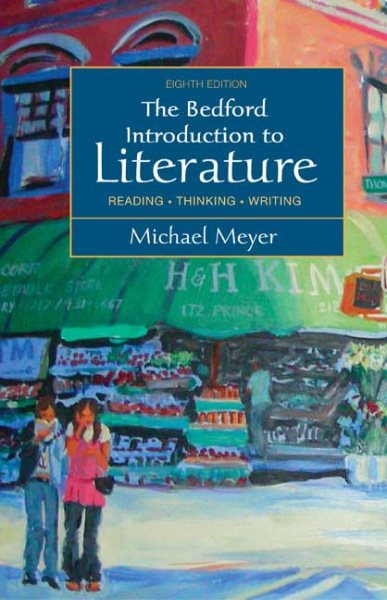 The Bedford Introduction to Literature: Reading, Thinking, Writing cover