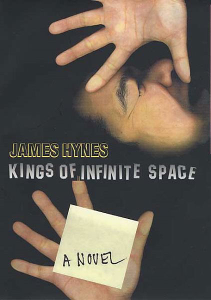 Kings of Infinite Space: A Novel cover