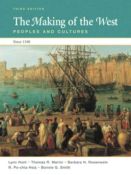 The Making of the West: Peoples and Cultures Since 1340 (High School AP Edition) cover