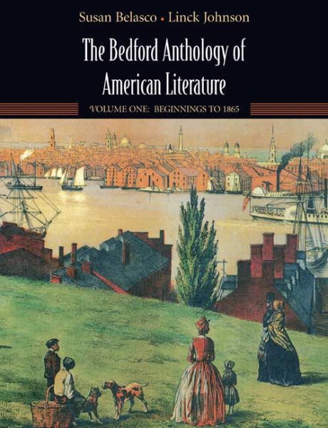 The Bedford Anthology of American Literature, Volume One: Beginnings to 1865 cover