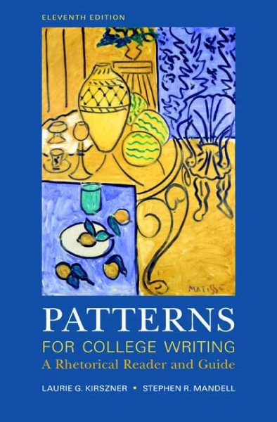 Patterns for College Writing: A Rhetorical Reader and Guide