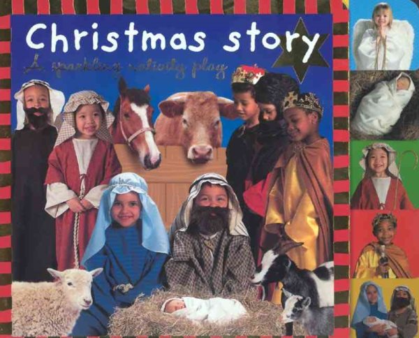 Christmas Story: A Sparkling Nativity Play (Priddy Books Big Ideas for Little People) cover