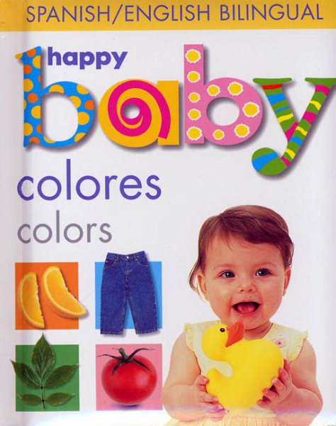 Happy Baby Colors Bilingual (Soft to Touch) (Spanish Edition) cover