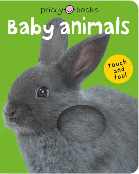 Bright Baby Touch & Feel Baby Animals (Bright Baby Touch and Feel) cover