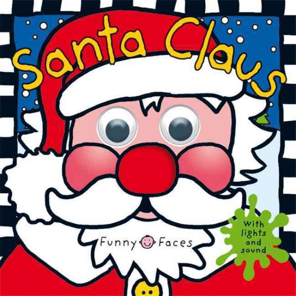 Santa Claus (Funny Faces, With Lights & Sound)
