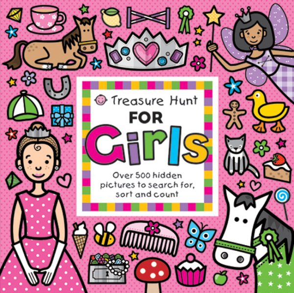 Treasure Hunt for Girls: Over 500 hidden pictures to search for, sort and count! cover