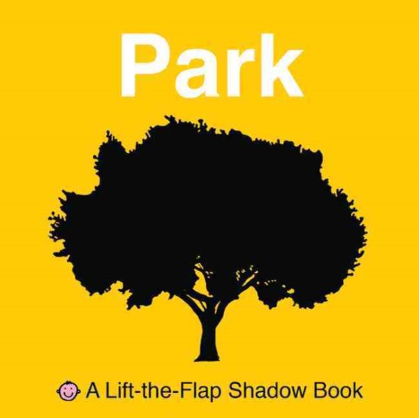 Lift-the-Flap Shadow Book Park (A Lift-the-Flap Shadow Book) cover