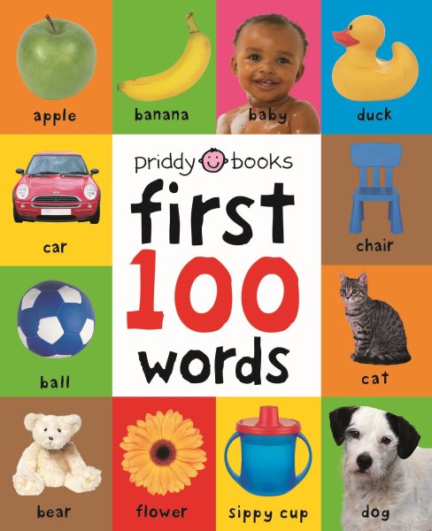 First 100 Words: A Padded Board Book cover