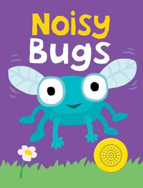 Bright Baby Noisy Bugs (Bright Baby Sound Books) cover