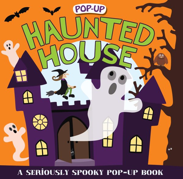 Pop-up Surprise Haunted House: A Seriously Spooky Pop-Up Book (Priddy Pop-Up) cover