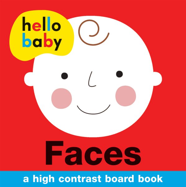 Hello Baby: Faces: A High-Contrast Board Book cover
