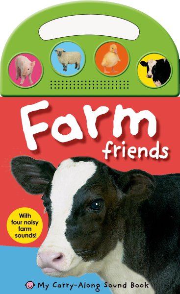 My Carry-Along Sound Book: Farm Friends (My Carry-Along Sound Books) cover