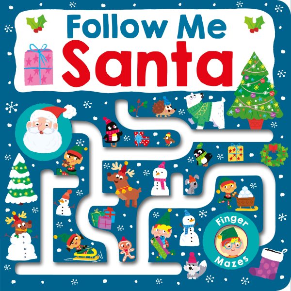 Maze Book: Follow Me Santa (Finger Mazes) cover