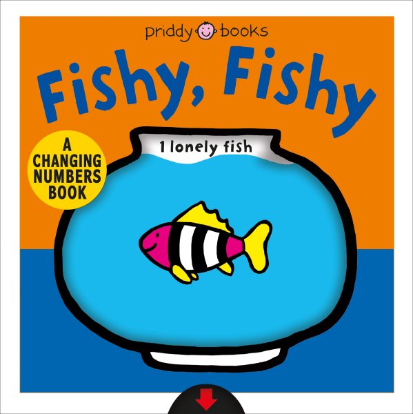 A Changing Picture Book: Fishy, Fishy: A Changing Numbers Book: Fishy, Fishy cover
