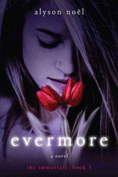Evermore: The Immortals (The Immortals, 1) cover