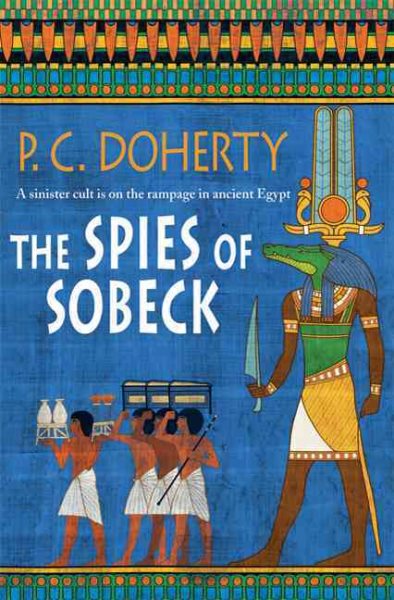 The Spies of Sobeck (Ancient Egypt Mysteries) cover