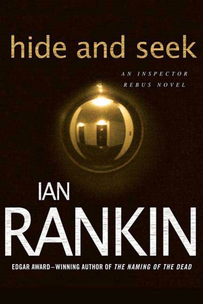 Hide and Seek (Inspector Rebus Novels, 2) cover