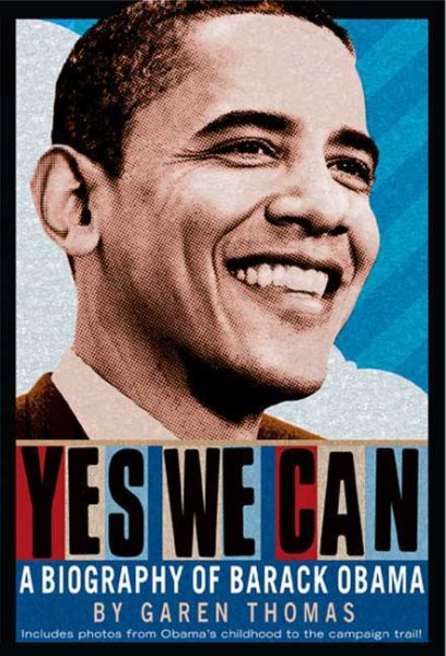 Yes We Can: A Biography of Barack Obama cover