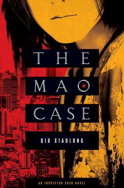 The Mao Case: An Inspector Chen Novel (Inspector Chen Cao) cover