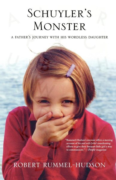Schuyler's Monster: A Father's Journey with His Wordless Daughter cover