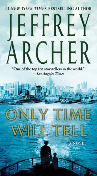 Only Time Will Tell (The Clifton Chronicles, 1)