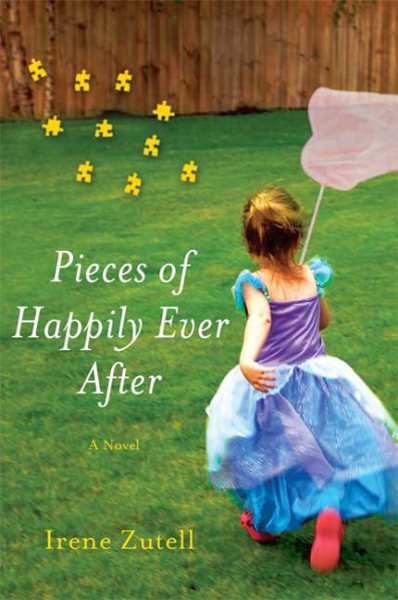 Pieces of Happily Ever After: A Novel cover