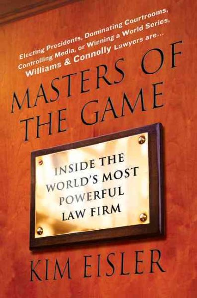 Masters of the Game: Inside the World's Most Powerful Law Firm cover
