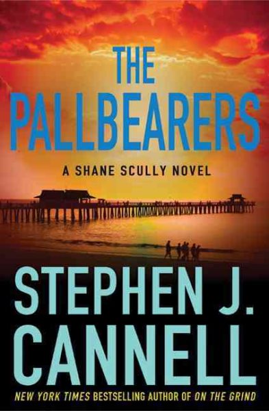 The Pallbearers (Shane Scully Novels) cover