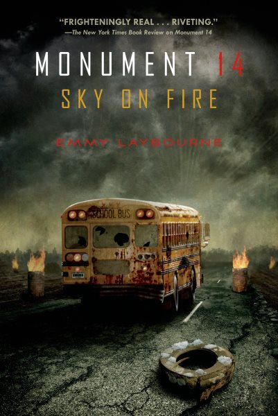 Monument 14: Sky on Fire (Monument 14 Series) cover