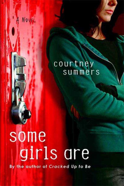 Some Girls Are: A Novel cover